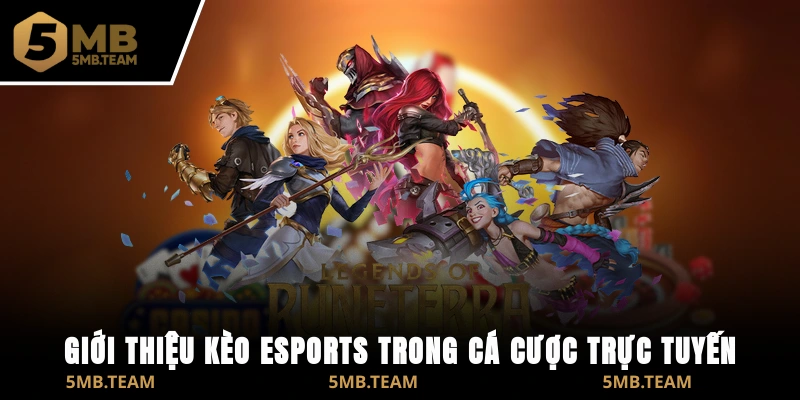 Giới thiệu kèo E-sports trong cá cược trực tuyến